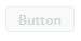 Disabled button